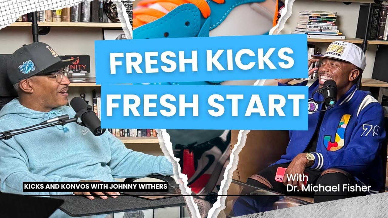 Fresh Kicks, Fresh Start | Kicks and Konvos Podcast | S2:4 - Video thumbnail